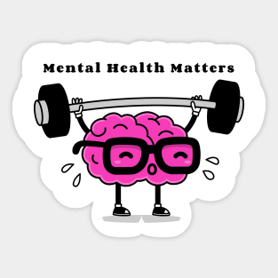 Mental Health Matters Sticker